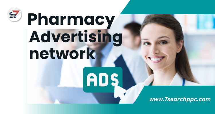 7Search PPC: Elevate Sales with Pharmacy Ad Network